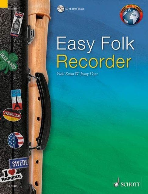 VICKI SWAN & JONNY DYER : EASY FOLK RECORDER - FLUTE A BEC SOPRANO - RECUEIL + CD      Sheet music – January 1, 2016