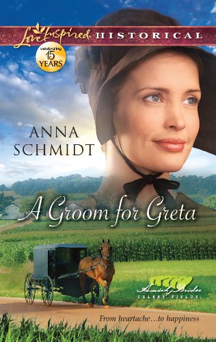 A Groom for Greta (Amish Brides of Celery Fields Book 3)