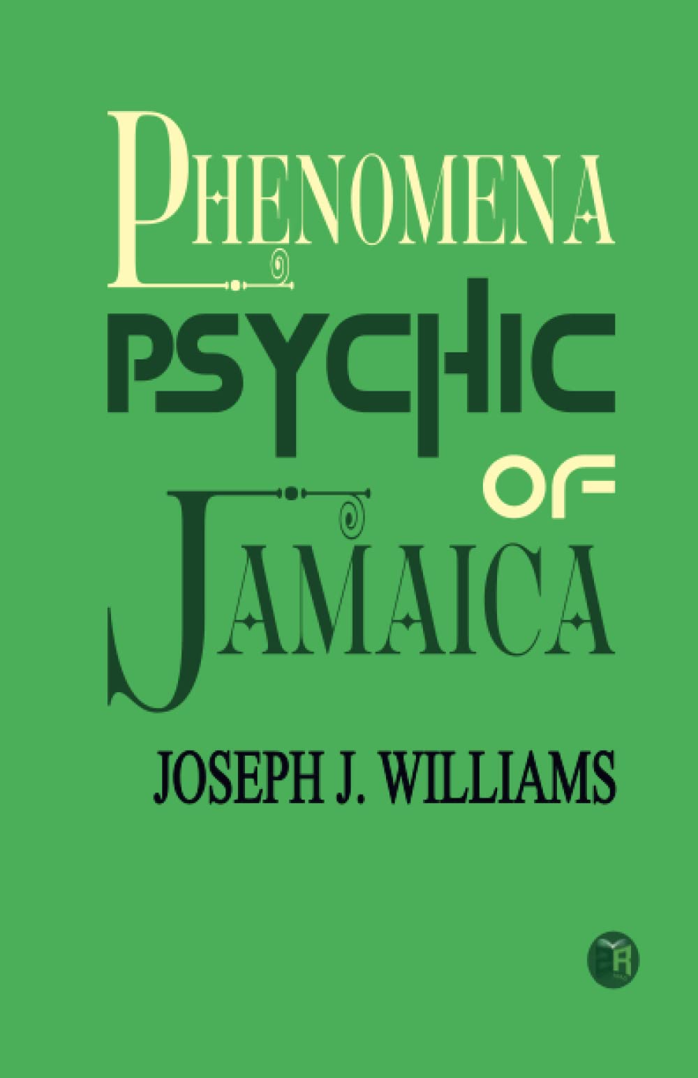 Psychic Phenomena of Jamaica