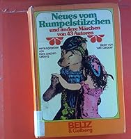 Neues vom Rumpelstilzchen und andere Haus-Märchen 3407805187 Book Cover
