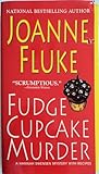 Fudge Cupcake Murder (A Hannah Swensen Mystery)