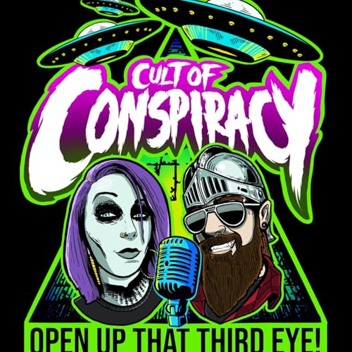 Cult of Conspiracy Podcast Por The Cajun Knight & Raven Lee arte de portada