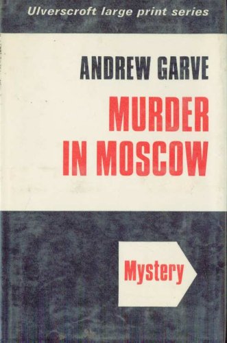 Murder In Moscow (U) [Large Print] 0854562400 Book Cover