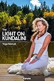 The Light On Kundalini Yoga Manual