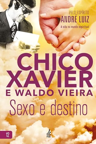 Sexo e destino (Volume 12)