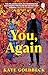 You, Again: The ultimate friends-to-lovers romcom inspired by When Harry Met Sally