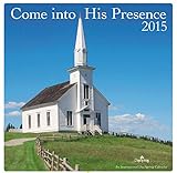 DaySpring Come in to His Presence 2015 Wall Calendar (87062)