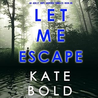 Let Me Escape Audiolibro Por Kate Bold arte de portada