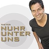 Nuhr unter uns - Dieter Nuhr