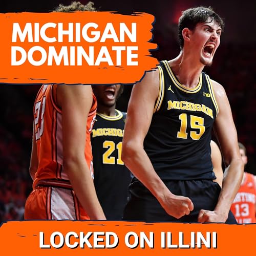 LIVE POSTGAME: Michigan Dominates the Illini with 84-70 Victory | Illini Podcast