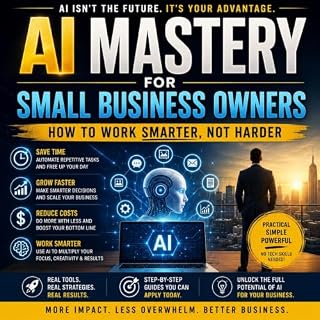 AI Mastery for Small Business Owners cover art