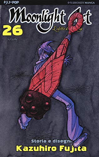 L'editto della luna. Moonlight act (Vol. 26)