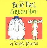 blue hat, green hat (boynton on board) by sandra boynton (1984) board book