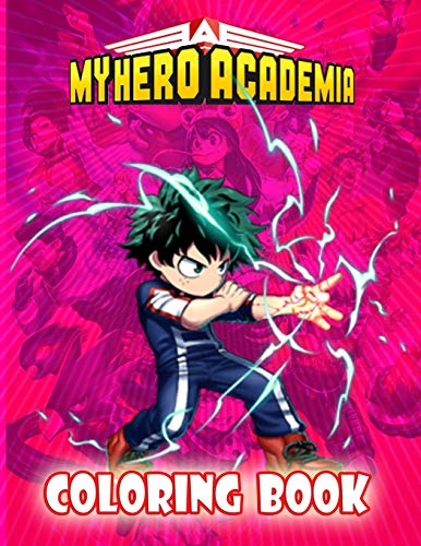 My Hero Academia Coloring Book: The best Manga Anime