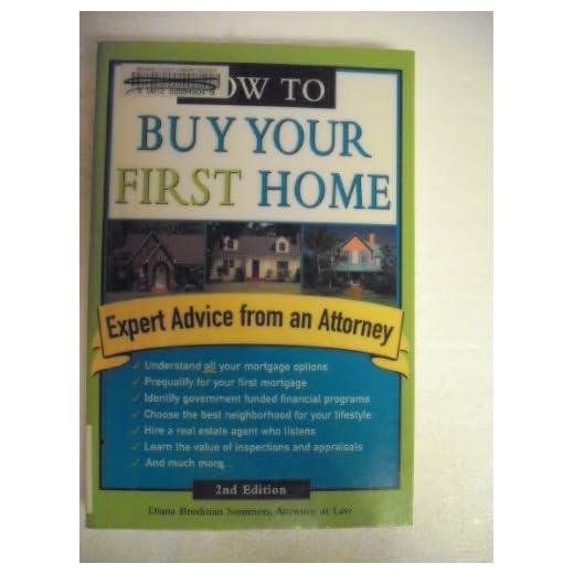 How To Buy Your First Home, Second Edition