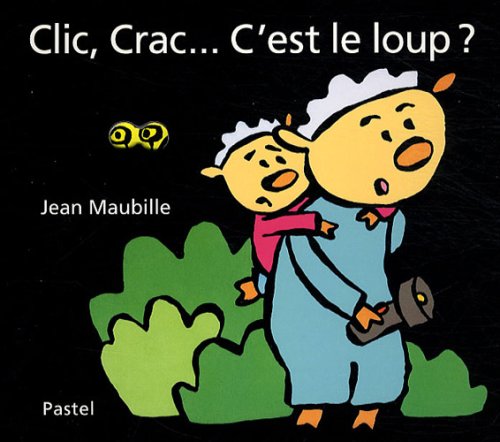 clic crac c est le loup