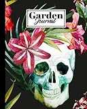 Photo Gallery garden journal: premium skull and flowers cover garden journal, a place to organize, plan, record, and dream about your vegetable garden, 120 pages, size 8" x 10" by dirk runge Photo Gallery garden journal: premium skull and flowers cover garden journal, a place to organize, plan, record, and dream about your vegetable garden, 120 pages, size 8" x 10" by dirk runge