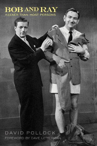 Bob and Ray: Keener Than Most Persons (Applause Books)