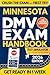 Minnesota DMV Exam Workbook: 400+ Practice Questions to Navigate Your DMV Exam With Confidence (DMV Handbook and Practice Tests)