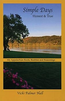 Paperback Simple Days Honest & True Book