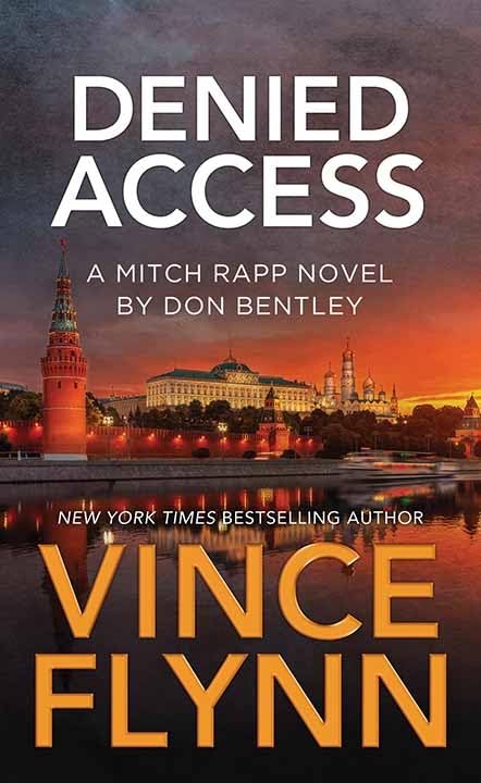 Denied Access: A Mitch Rapp Novel by Don Bentley (Center Point Platinum Mystery (Large Print))      Library Binding – Large Print, November 1, 2025