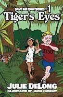 Tiger's Eyes 1543249892 Book Cover