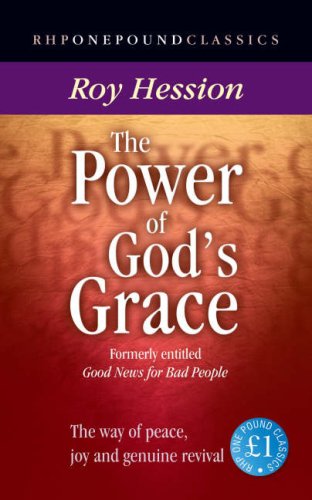 The Power of God's Grace: Knowing Peace, Joy and Genuine Revival ...