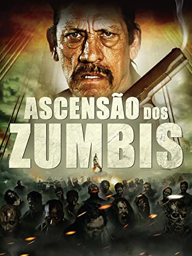 Ascensão dos Zumbis