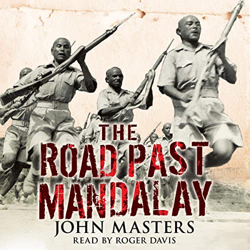 The Road Past Mandalay by John Masters episode artwork