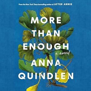More Than Enough Audiobook By Anna Quindlen cover art