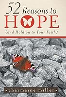 52 Reasons to Hope 1490877592 Book Cover
