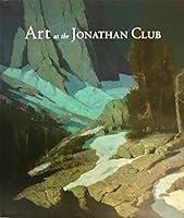 Art at the Jonathan Club 0615398529 Book Cover