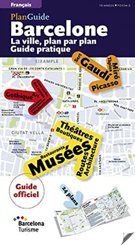 Barcelone. La ville, plan par plan: Guide pratique [French] 8484784851 Book Cover