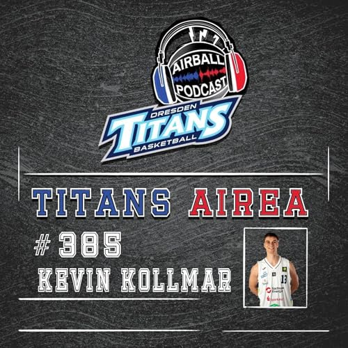 Page de couverture de #385 - TitansAirea mit Kevin Kollmar