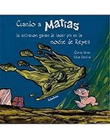 Cuando a matías le entraron ganas de hacer pis en la noche de reyes 8484646114 Book Cover
