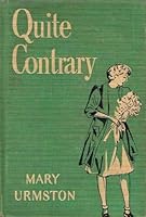 Quite Contrary: An Autobiography B0007H6OYC Book Cover