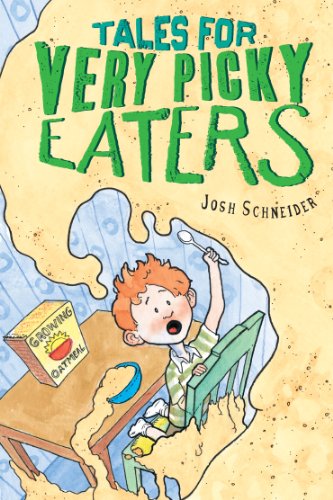 Tales for Very Picky Eaters: A Funny Geisel Award Winner About Food and Imagination for Children (Ages 6-9)