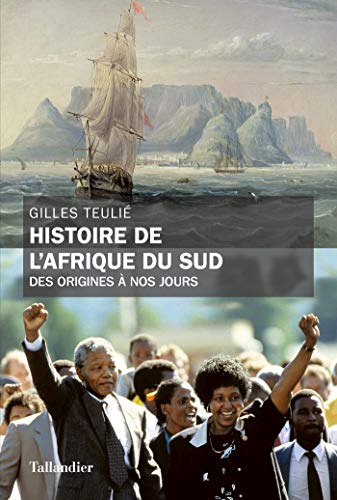Télécharger Histoire de l'Afrique du sud: Des origines à nos jours Livre PDF Gratuit
