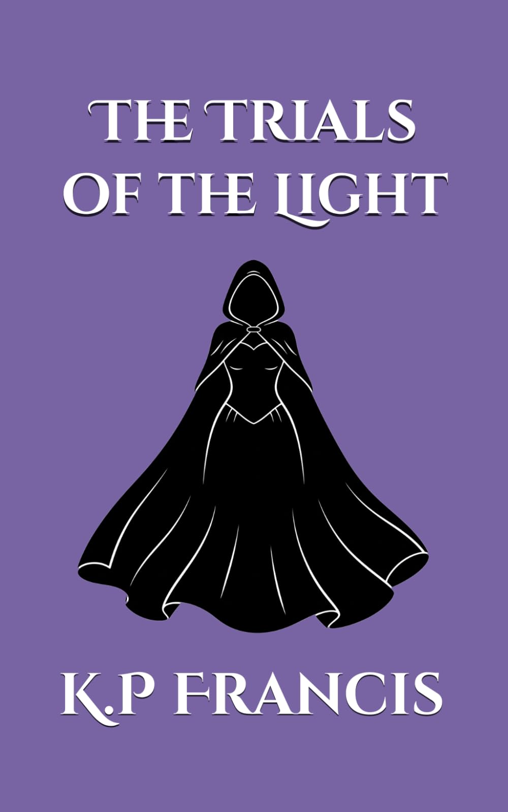 The Trials of the Light (The Earth and Magic Collection)