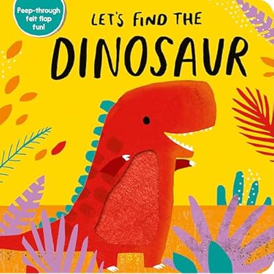 Let&rsquo;s Find the Dinosaur