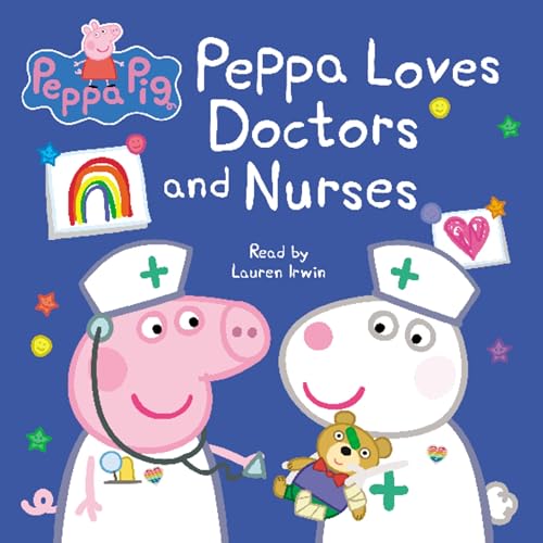 Peppa Loves Doctors and Nurses by Lauren Holowaty, EOne episode artwork