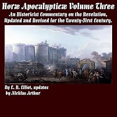 Couverture de Horae Apocalypticae Volume Three