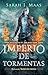 Imperio de tormentas (Trono de Cristal 5) (Spanish Edition)
