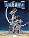 Valerian: The Complete Collection (Valerian & Laureline) (Volume 6)