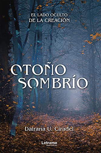 Otoño sombrío: El lado oculto de la creación