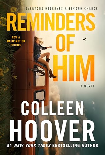 Reminders of Him: A Novel