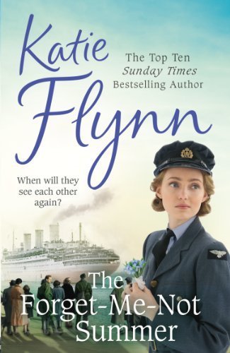 The Forget-Me-Not Summer by Flynn, Katie (2013) Paperback