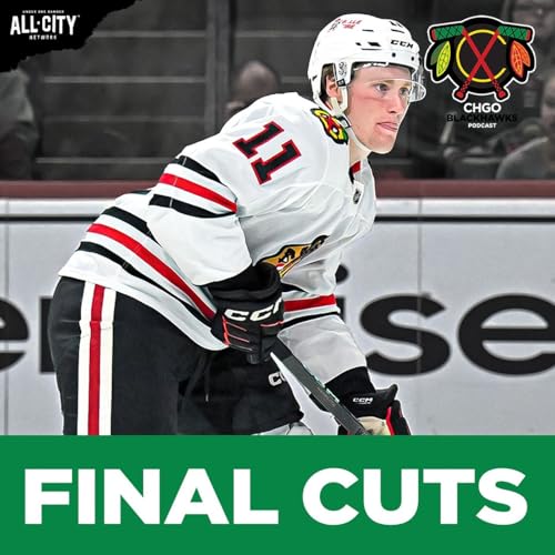 Chicago Blackhawks preparing for FINAL AUDITIONS of the preseason | CHGO Blackhawks Podcast