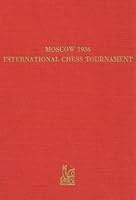Moscow International Chess Tournament, 1936 (Tournament Bk.) 0939433087 Book Cover