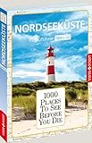 helgoland hotel hochseeinsel  1000 Places-Regioführer Nordseeküste: Regioführer spezial (1000 Places To See Before You Die)